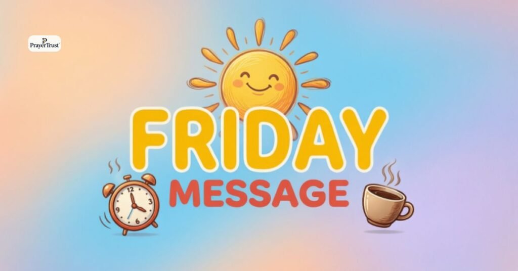 friday message