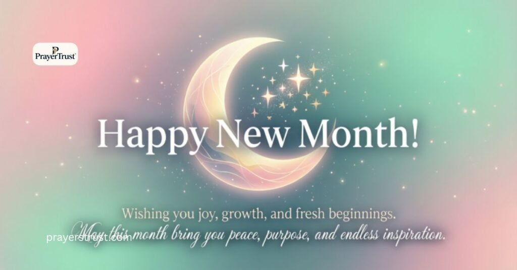 Happy New Month Messages-350 Happy New Month Inspirational Messages