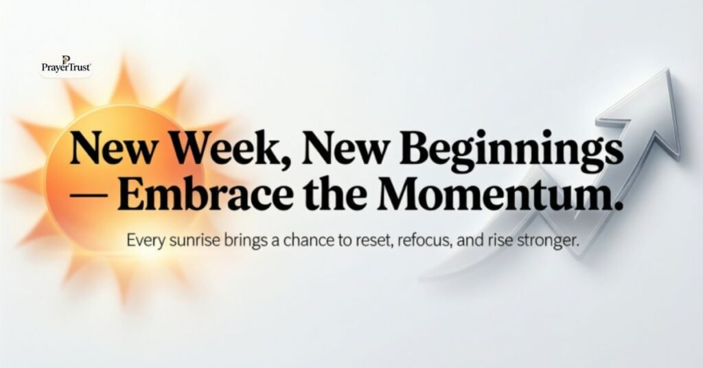 Motivational New Week Quotes and Sayings