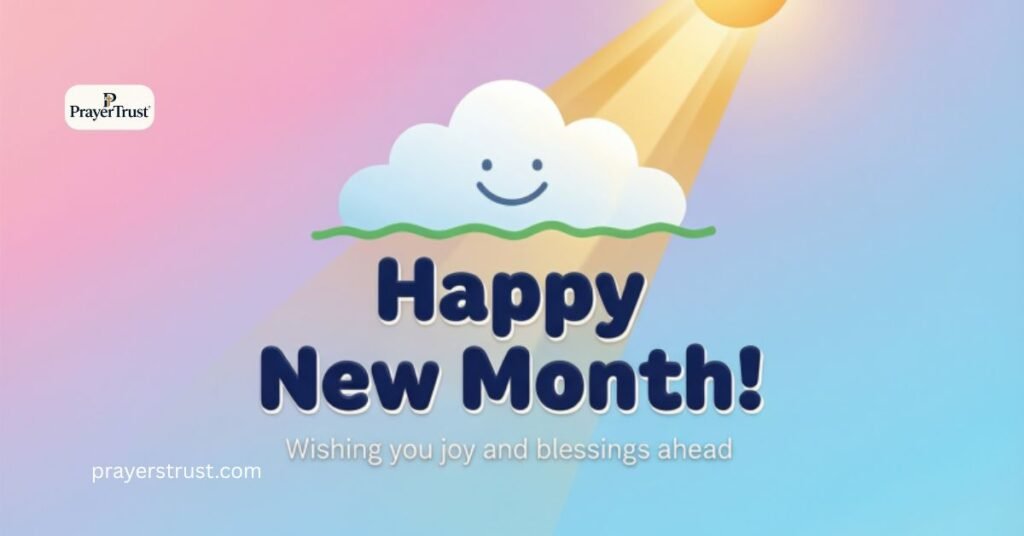 Short Happy New Month Prayers for WhatsApp Status