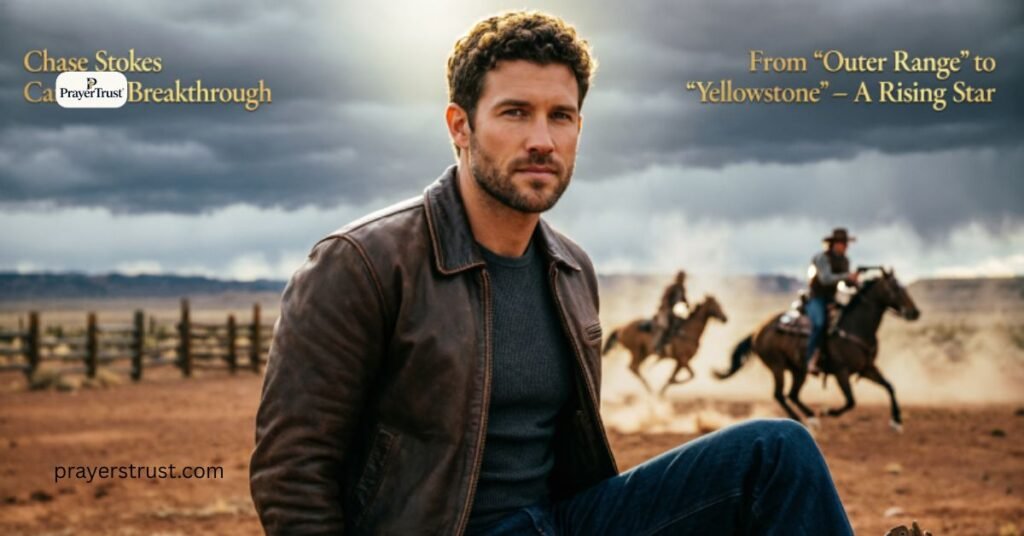 Chase Stokes Career and Breakthrough