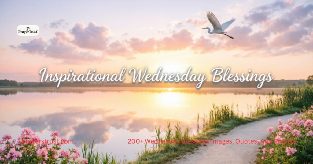 Inspirational Wednesday Blessings