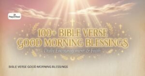 100+BIBLE VERSE GOOD MORNING BLESSINGS GIF