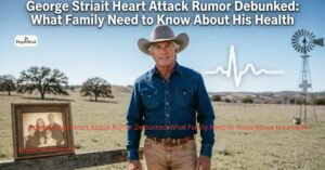 George Strait Heart Attack Rumor Debunked: What Family Need to Know About His Health