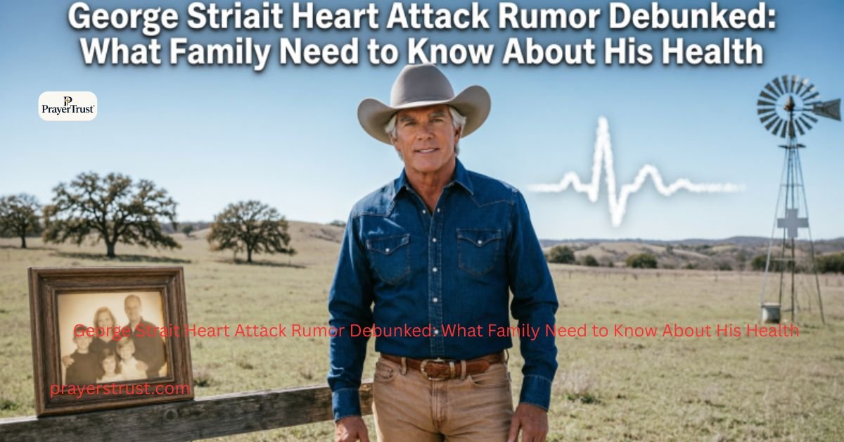 George Strait Heart Attack Rumor Debunked: What Family Need to Know About His Health