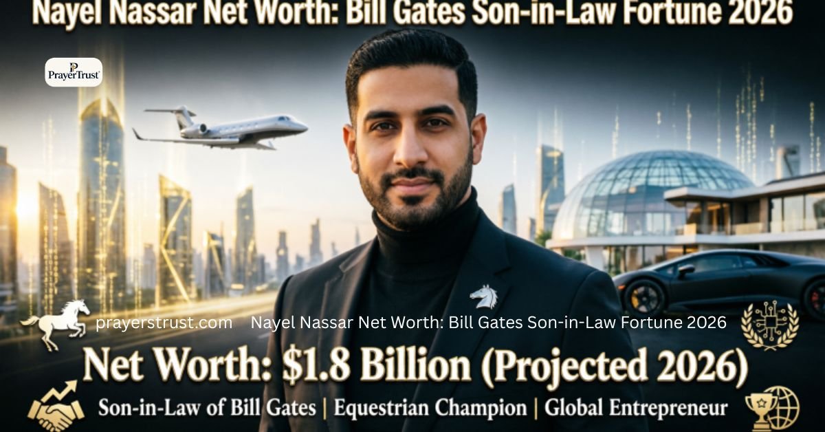 Nayel Nassar Net Worth: Bill Gates Son-in-Law Fortune 2026