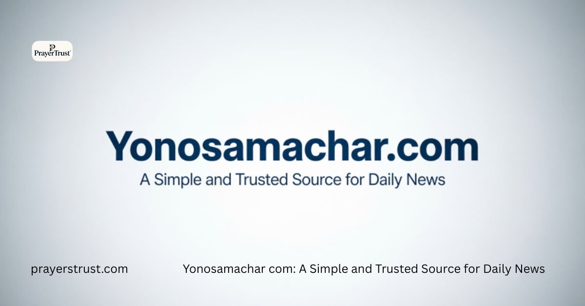 Yonosamachar com: A Simple and Trusted Source for Daily News