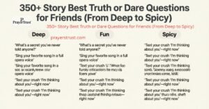 350+ Story Best Truth or Dare Questions for Friends (From Deep to Spicy)